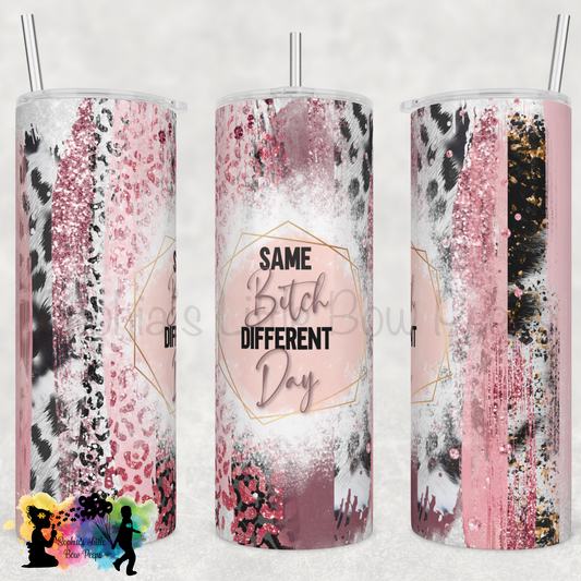 Same B!$%@ Different Day